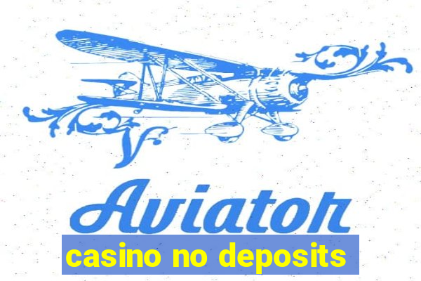 casino no deposits