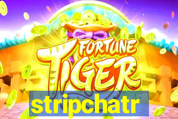 stripchatr