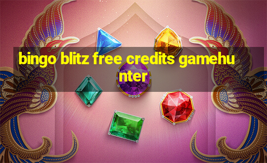 bingo blitz free credits gamehunter