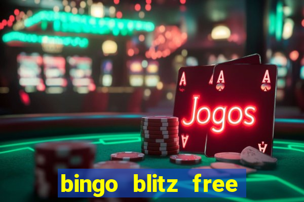 bingo blitz free credits gamehunter