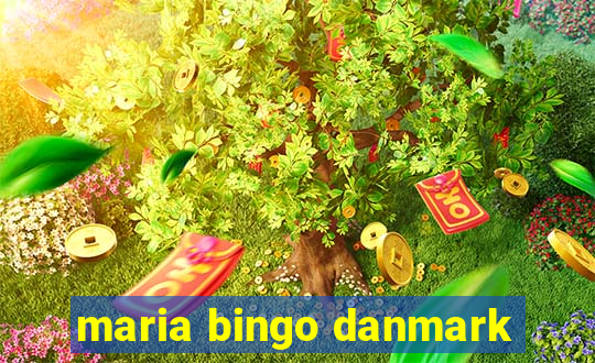 maria bingo danmark