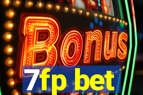 7fp bet