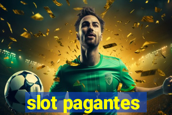 slot pagantes