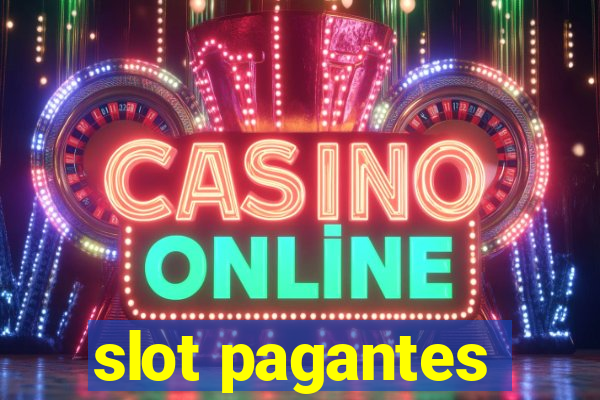 slot pagantes