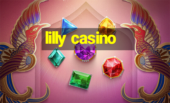 lilly casino