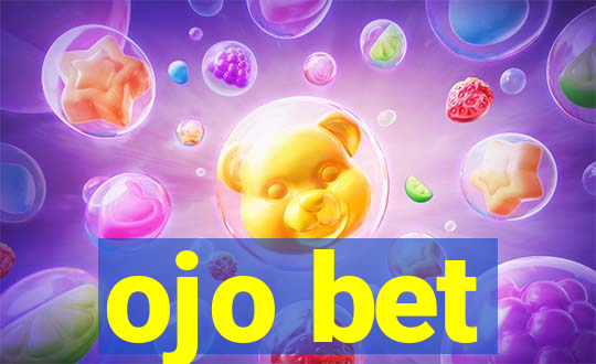 ojo bet