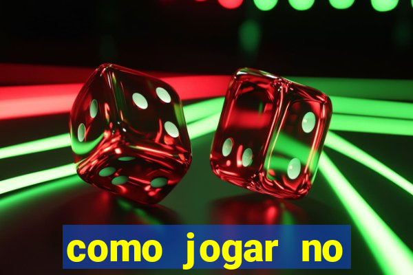 como jogar no esportes da sorte