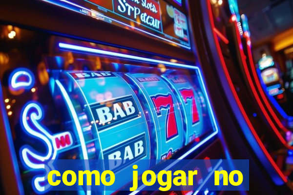 como jogar no esportes da sorte