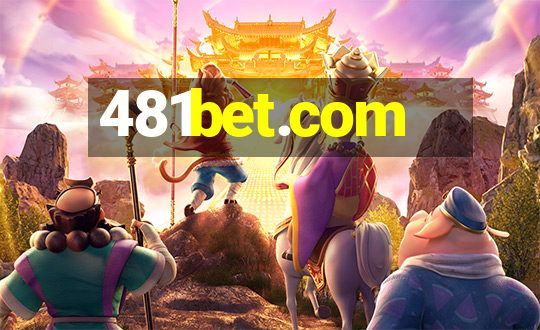 481bet.com