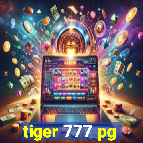 tiger 777 pg