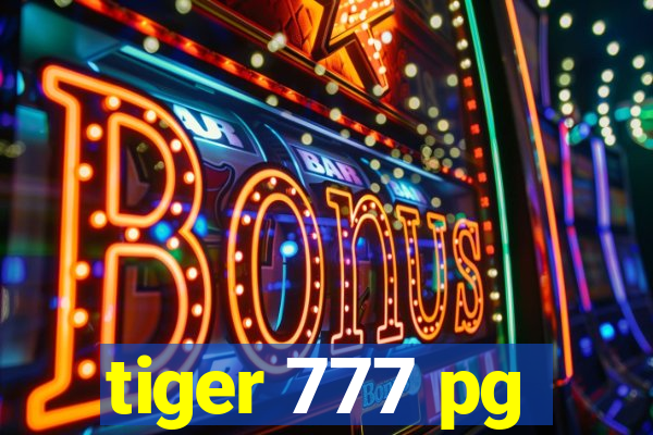 tiger 777 pg