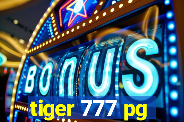 tiger 777 pg