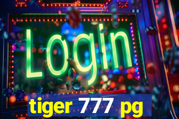 tiger 777 pg