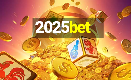 2025bet