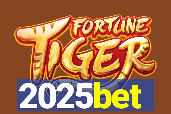 2025bet