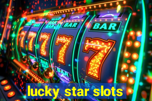 lucky star slots