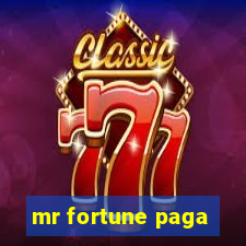 mr fortune paga