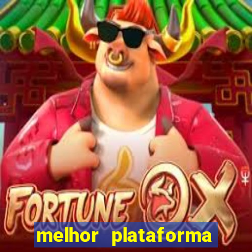 melhor plataforma para ganhar dinheiro no fortune tiger