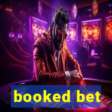 booked bet