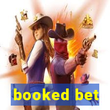 booked bet