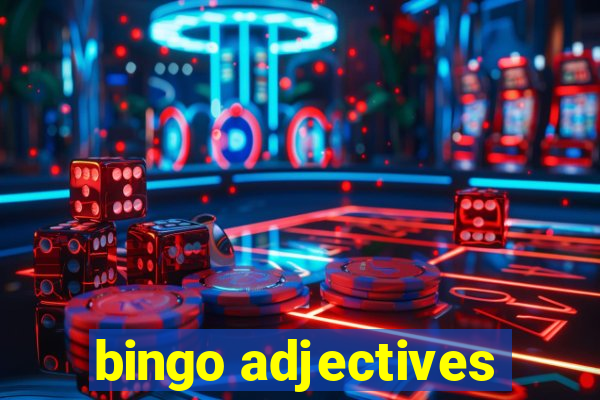 bingo adjectives