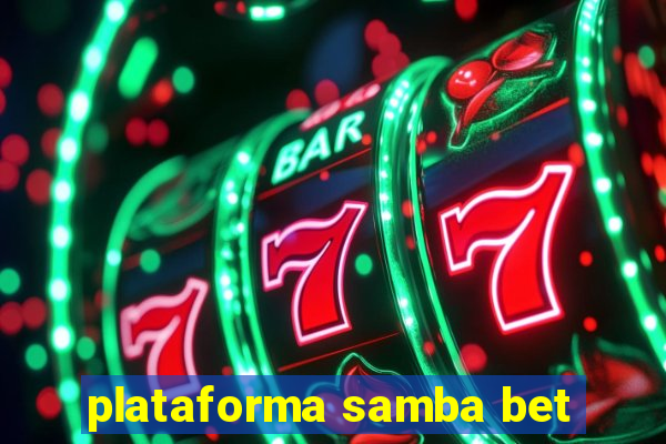 plataforma samba bet