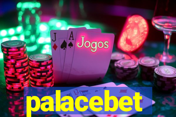 palacebet