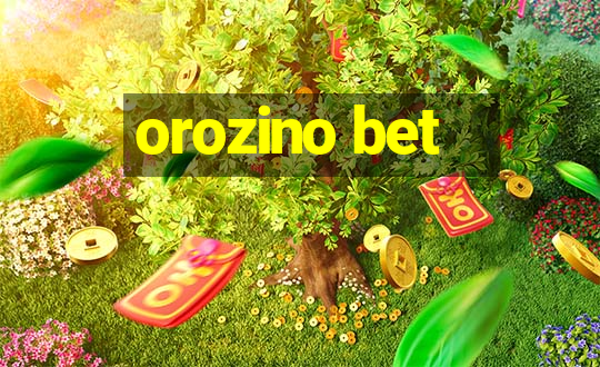 orozino bet