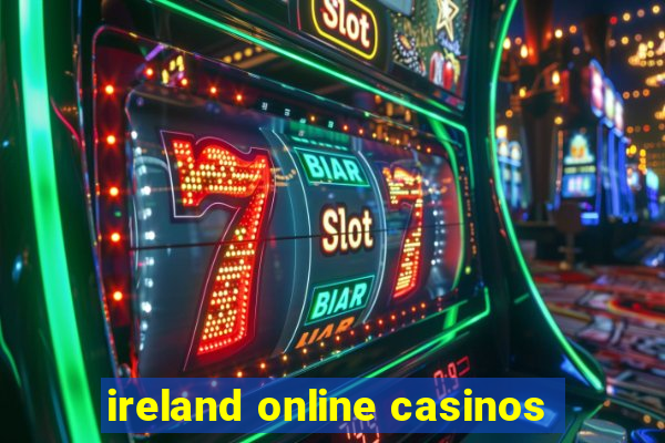 ireland online casinos