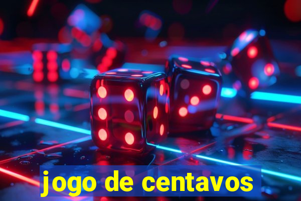 jogo de centavos