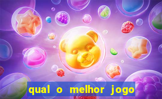 qual o melhor jogo para jogar