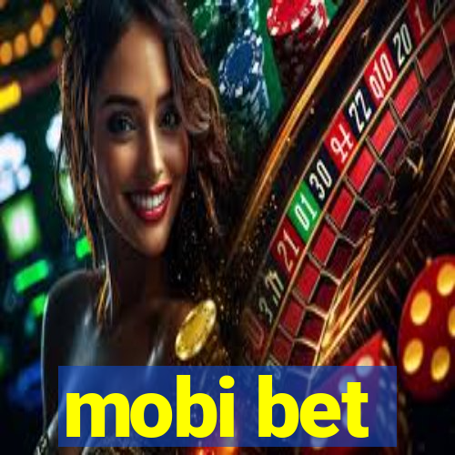 mobi bet