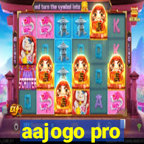 aajogo pro