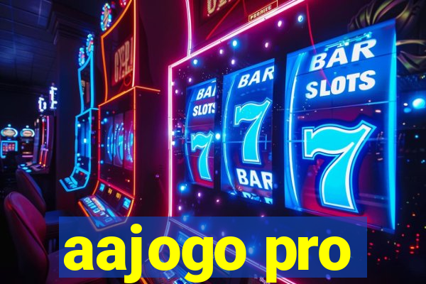 aajogo pro