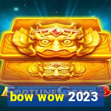 bow wow 2023