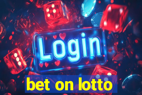 bet on lotto