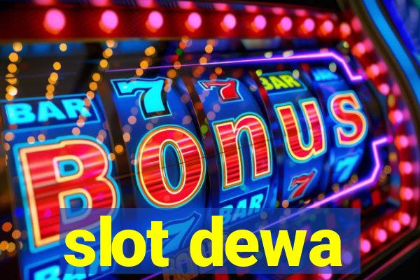 slot dewa