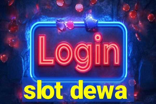 slot dewa