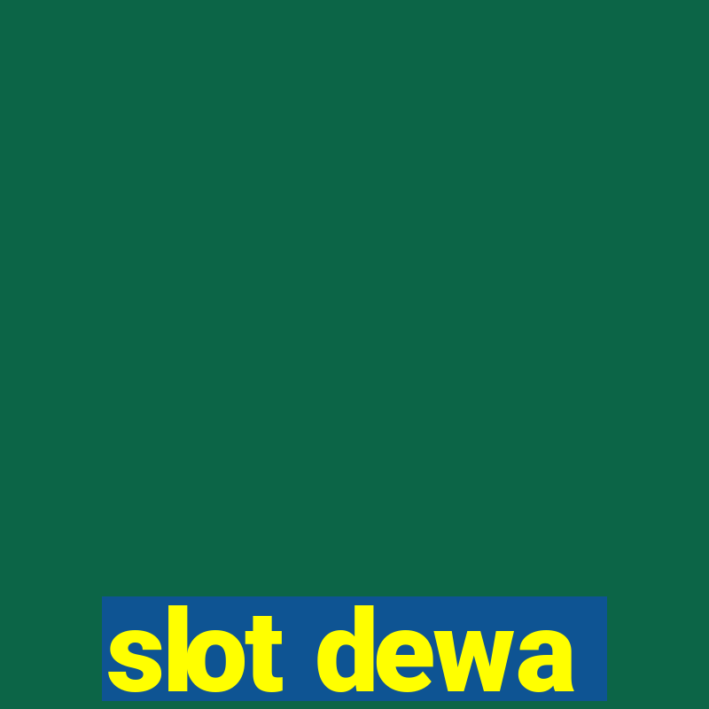 slot dewa