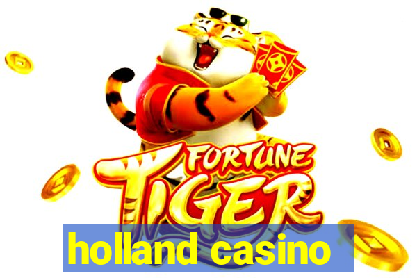 holland casino