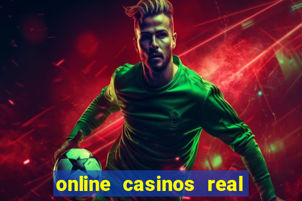 online casinos real money usa