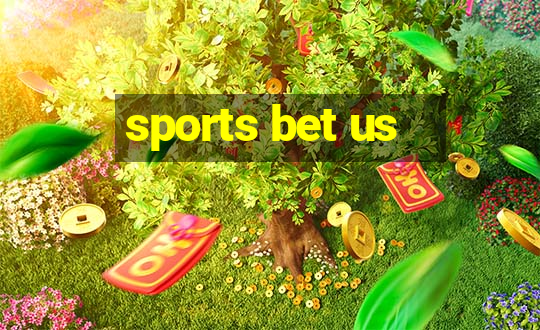 sports bet us