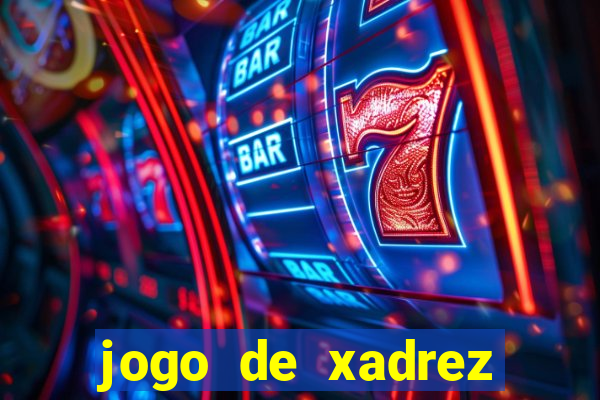 jogo de xadrez online gratis