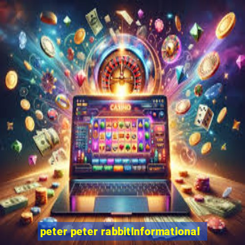 peter peter rabbitInformational