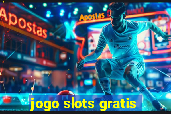 jogo slots gratis