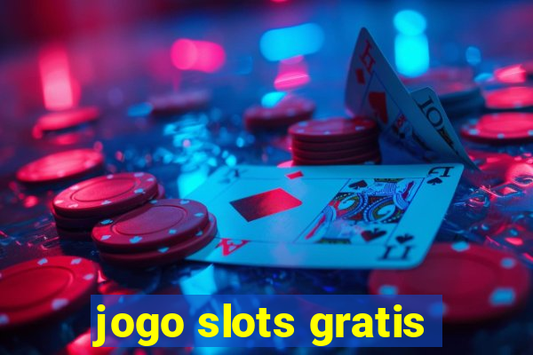 jogo slots gratis