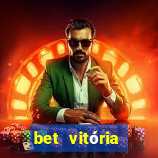 bet vitória apostas online