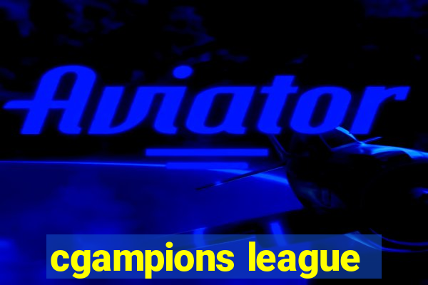 cgampions league