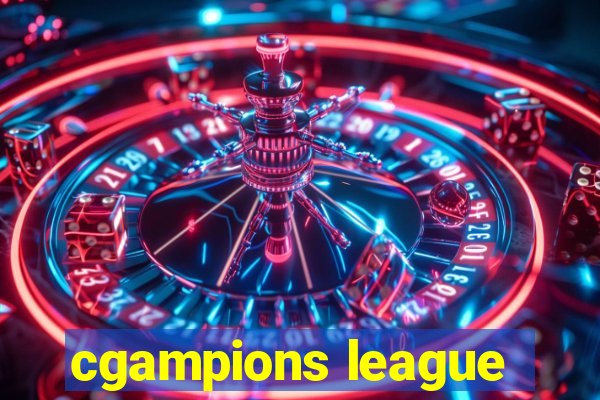 cgampions league