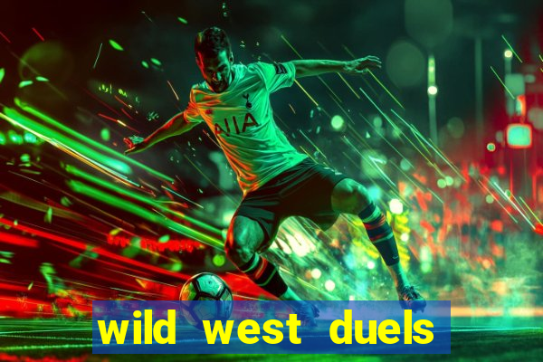 wild west duels slot demo